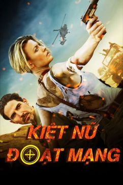 Kiệt Nữ Đoạt Mạng