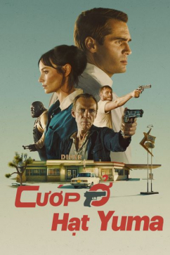 Cướp Ở Hạt Yuma