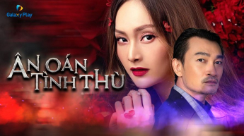 Ân Oán Tình Thù
