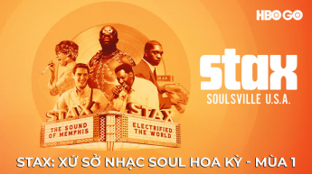 Stax: Xứ Sở Nhạc Soul Hoa Kỳ - Mùa 1 - 303725