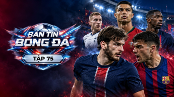 Bản Tin Bóng Đá Tập 75