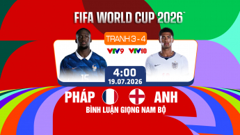 Pháp vs Anh Tranh Hạng 3 FIFA World Cup 2026