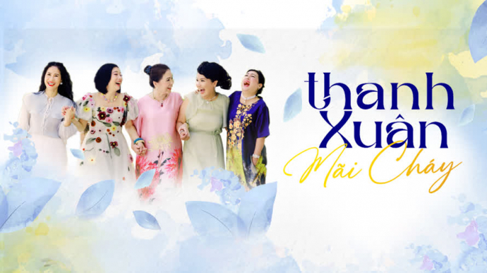 Thanh Xuân Mãi Cháy