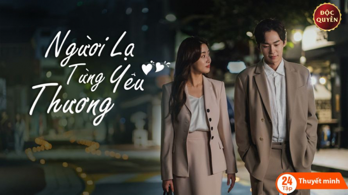 Người Lạ Từng Yêu Thương