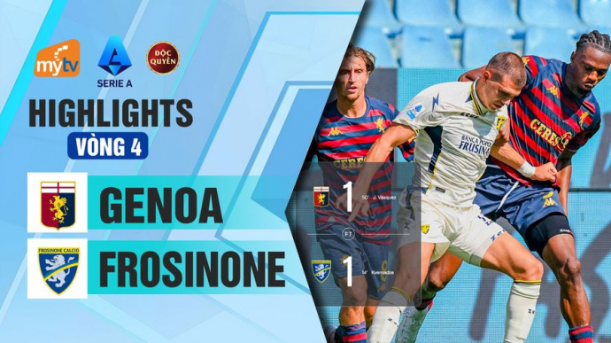 Genoa vs Frosinone Vòng 4 Serie A 2026/2027