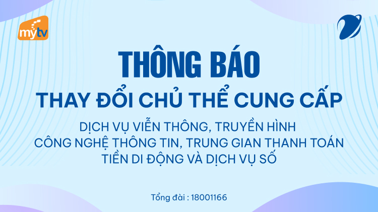 THÔNG BÁO THAY ĐỔI CHỦ THỂ CUNG CẤP DỊCH VỤ