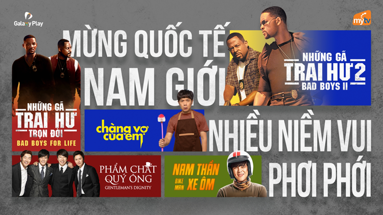 Nhân Ngày Quốc tế Nam giới, cùng MyTV thưởng thức những bộ phim cực hài về đàn ông
